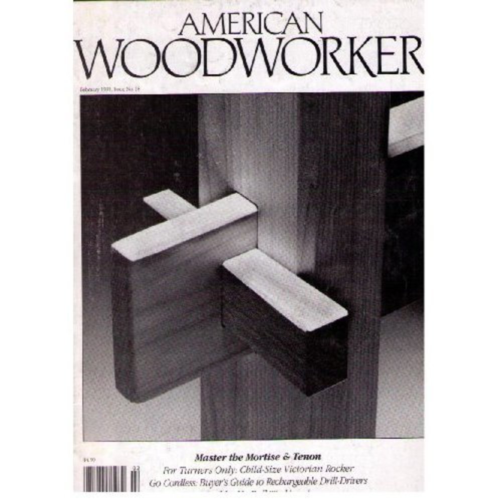 American Woodworker Magazine February 1991 (Issue 18) [Unknown Binding] [Jan ...